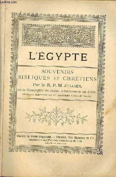 L'Egypte souvenirs bibliques et chrtiens.