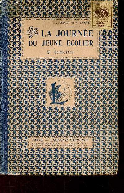 La journe du jeune colier 2e semestre - 3e dition.