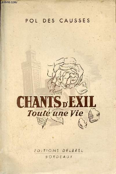 Chants d'exil toute une vie - essais.