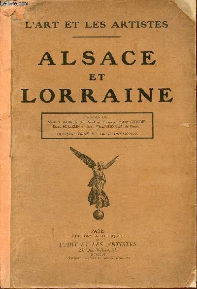 L'art et les artisites - Alsace et Lorraine.