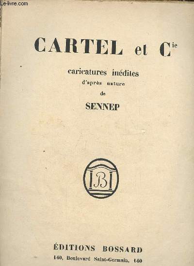 Cartel et Cie caricatures indites.