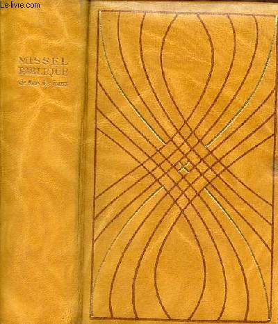 Missel biblique de tous les jours - Vespral et rituel - Nouvelle dition conforme  la constitution du 2e concile du vatican et aux ordonnances de l'piscopat franais.
