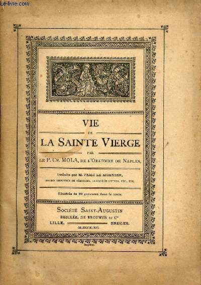 Vie de la Sainte Vierge.