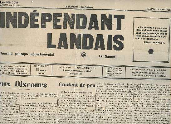 L'indpendant landais n186 5e anne samedi 12 juin 1937 -Deux discours - content de peu - autour d'une rvocation une lettre de M.E.Millis Lacroix - Yan dou Gout est mort.