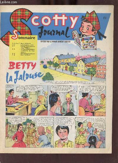 Scotty journal f1 - Betty la jalouse - informations jeux -Scotty chef d'oeuvre le thatre - la page pdagogique histoire du costume - nos lecteurs crivent - pour les petits.