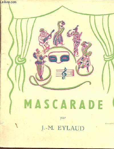 Mascarade pome allgorique dialogu en forme de thtre - envoi de l'auteur.