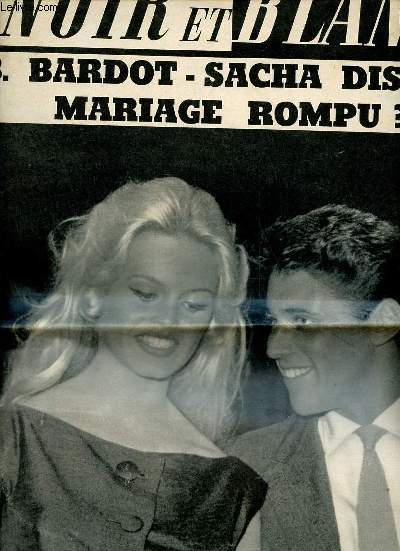 Noir et blanc n713 14e anne 34 octobre 1958 - Brigitte Bardot - Sacha Distel : mariage rompu ? - une ancienne chanteuse sur le trne d'Espagne ? -  ct de ces champions clbres ces femmes inconnues - voici pourquoi la vie monte etc.