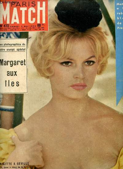 Paris Match n473 samedi 3 mai 1958 - Les photographies de notre enovy spcial Margaret aux les - Brigitte Bardot  Sville - le retour  la vie Jean Farran - ces visages disent l'Afrique est ne - l'extravagante Lady au Ban de la Riviera etc.