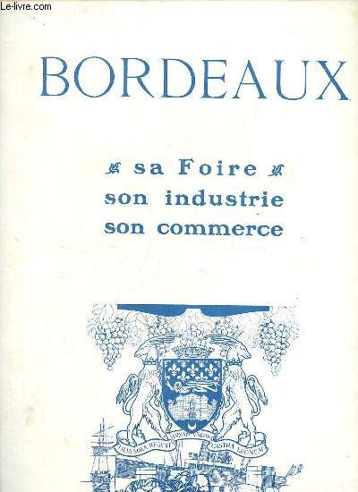 L'exportateur franais 19 juin 1927 - Bordeaux sa foire, son industrie, son commerce .