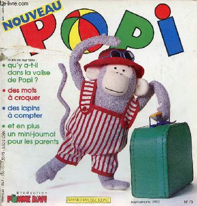 Popi n73 septembre 1992 - incomplet - Lo et Popi le retour de vacances - un labyrinthe  suivre avec son doigt - petit ours brun se rveille toi (incomplet) - Popi et sa valise - la ronde des images un deux trois quatre cinq six.