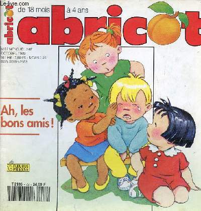 Abricot n72 octobre 1993 - Le pommier de Piloui - avec ma main je fais ... - nomme ces objets qui essaie de les mettre deux deux par deux - super-bb - mon nounours s'appelle trsor - tout a ! - dis comment s'appelle chaque enfant ? - lapinou  disparu