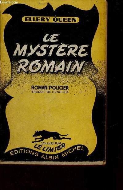Le mystre romain - roman policier - collection le limier n14.