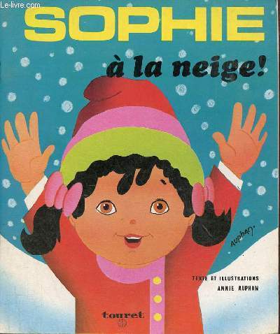 Sophie  la neige ! - Collection Sophie.