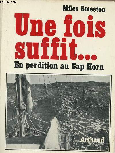 Une fois suffit ... en perdition au Cap Harn - Collection Mer.