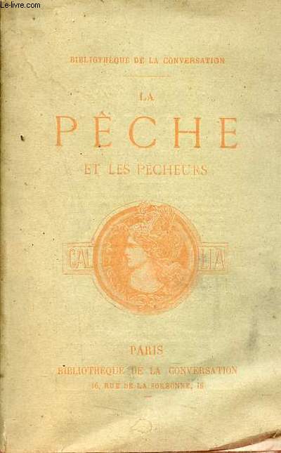 La pche et les pcheurs - Collection Bibliothque de la conversation.