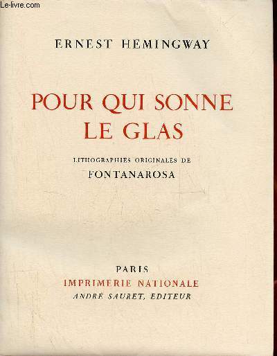 Oeuvres compltes d'Ernest Hemingway - tome 8 : pour qui sonne le glas.