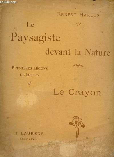 Le paysagiste devant la nature - premires leons de dessin - le crayon.