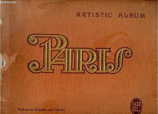 Artistic Album Paris - notices in english and french.