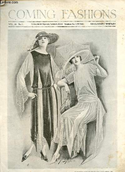 Coming fashions vol.10 n1 - Fashion's forecaste by Mary Whitley - ce qui sera  la mode - the last word in blouses and jumpers - two smart frocks designed for the races - fashion's latest decrees - something for every hour of the day etc.