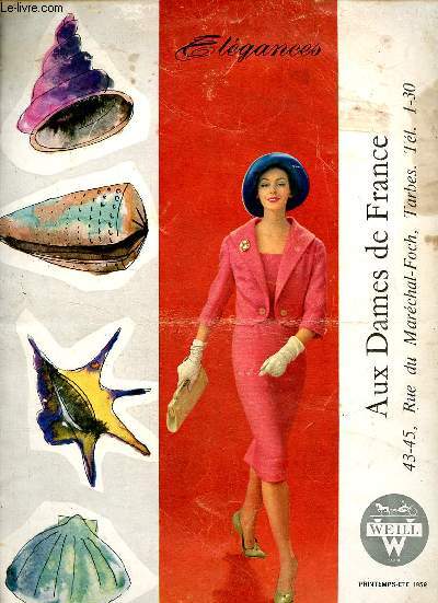 Catalogue Aux Dames de France printemps t 1959.