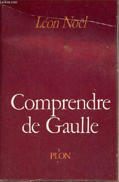 Comprendre de Gaulle.