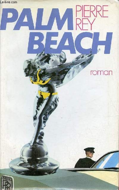 Palm Beach - roman - Collection best sellers.