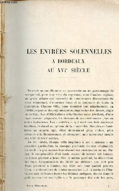 Les entres solennelles  Bordeaux au XVIe sicle - les thatre  Bordeaux de 1800  1830 (suite) - les alles de Tourny premire partie les origines (suite) chapitre 2 le moyen age les couvents - mlange du nouveau sur Goya  Bordeaux.