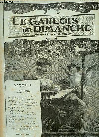 Le gaulois du dimanche n95 2e anne 9-10 octobre 1909 - La fin du rogui composition de M.Oger - la perdrix conte par Franois de Nion - une visite au parc arostatique Lebaudy par la Rochebaron - vers indits soire  Versailles par Duchesse de Rohan etc