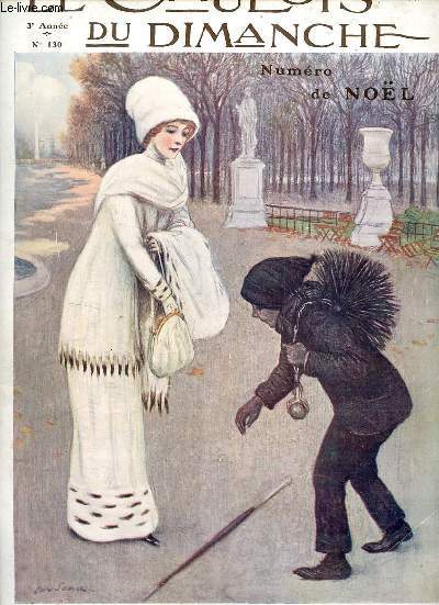 Le gaulois du dimanche n130 3e anne 24-25 dcembre 1910 - Petits fabircants de crches par P.de Sarmax - mystre de nol histoir de trois sages par William J.Locke - dans la rue - au pays des buches de nol par S.Frankenberg etc.