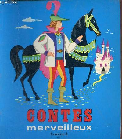 Contes merveilleux - Collection Rondeau.