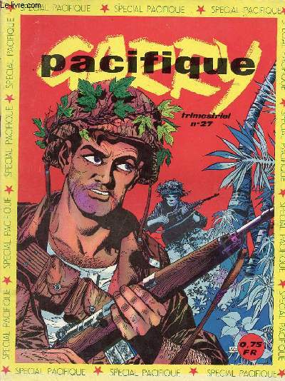 Pacifique n27 1964 - Garry les enchains - cote 522 - la belle histoire de la croix rouge - coup dur - prise de guerre - Garry face  face.