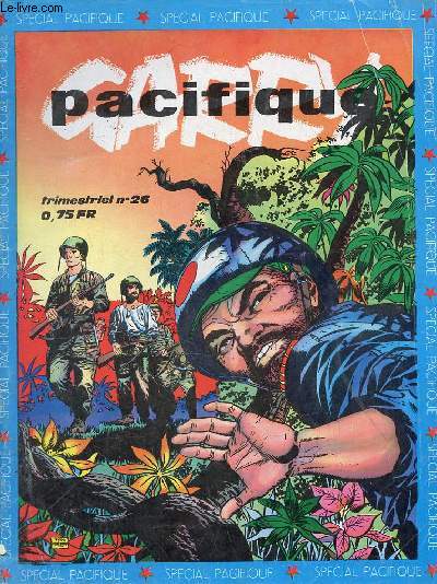 Pacifique n26 1963 - Garry traitre ou ami ? - corps  corps - l'ile aux lingots d'or par Max Andr Daxergues - Garry accord secret - combat de rues.