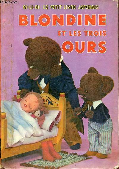Le petit livre japonais Ki li ri - Blondine et les trois ours.