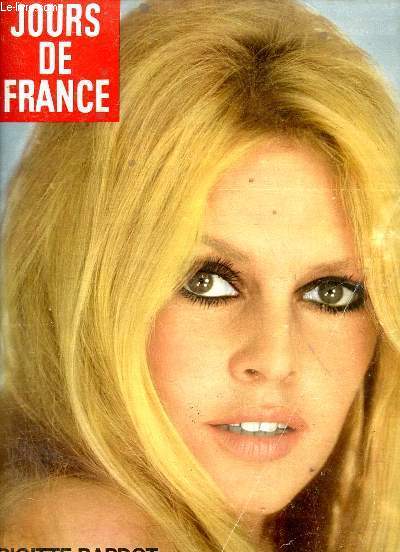 Jours de France n702 27 avril 1968 - Brigitte Bardot - Monde actualits - Pare pour le week end - un shoppping pour les maris - pour vous, mesdames - le tricot jours de France une robe - trouvez le temps d'tre jolie par Brigitte Baer etc.