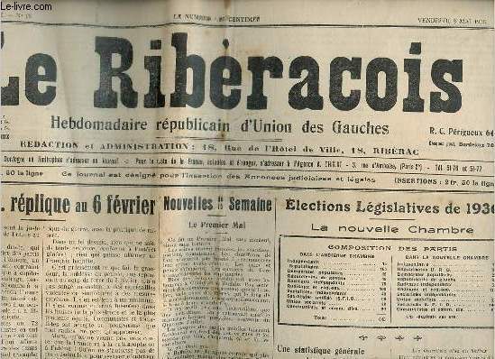 Le Ribracois n19 9e anne vendredi 8 mai 1936 - Le 3 mai ... rplique 6 fvrier - nouvelles de la semaine le premier mai - la guerre italo thiopienne - le problme ministriel - leons du scrutin - lections lgislatives de 1936 la nouvelle chambre...