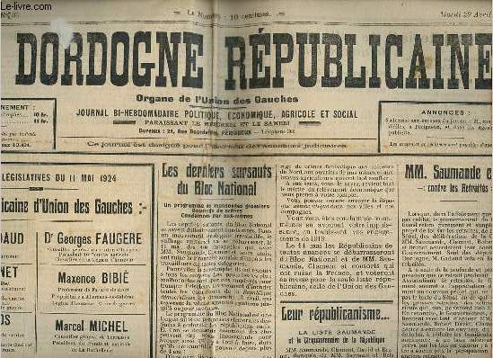 La Dordogne Rpublicaine n35 4e anne mardi 29 avril 1924 - Les derniers sursauts du bloc national - leur rpublicanisme...la liste saumande et le cinquantenaire de la rpublique - Mme.Saumande et cie contre les retraits etc.