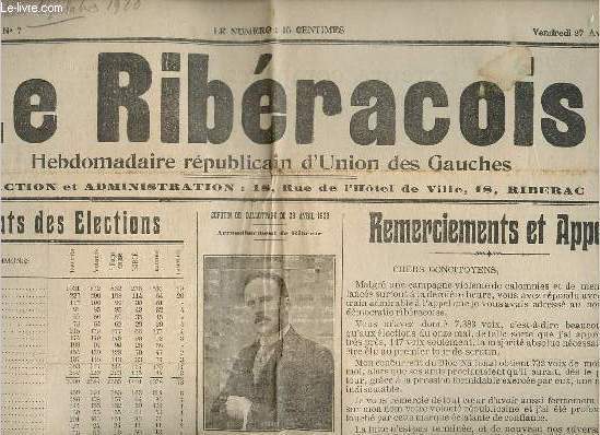 Le Ribracois n7 premire anne vendredi 27 avril 1928 - Rsultats des lections - remerciements et appel - l'union  gauche - leur dfaite - Electeurs comparez ! - la situation politique - M.Maxence Bibi et l'entente paysanne - planteurs de tabac etc.
