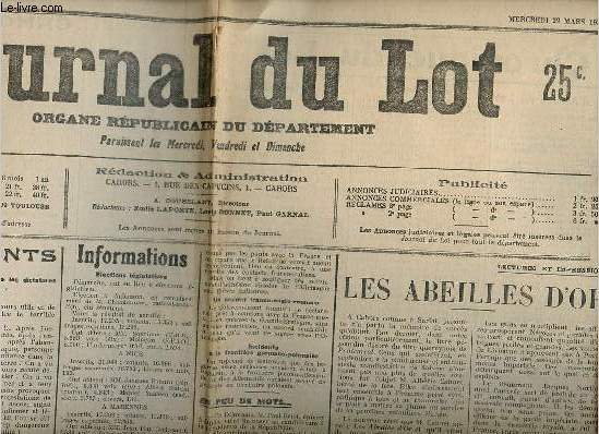 Journal du Lot n38 79e anne mercredi 29 mars 1939 - Les vnements - informations - nos chos - les abeilles d'or - cour d'assises du Lot un pre incestueux, incendie volotaine - le lot  Paris - la rglementation de la culture du tabac - Cahors etc.