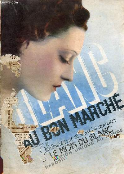 Catalogue Blanc au bon march maison A.Boucicaut Paris.
