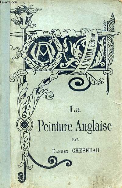 La peinture anglaise - Collection Bibliothque de l'enseignement des beaux arts.