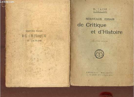 Nouveaux essais de critique et d'histoire + derniers essais de critique et d'histoire (2 volumes).