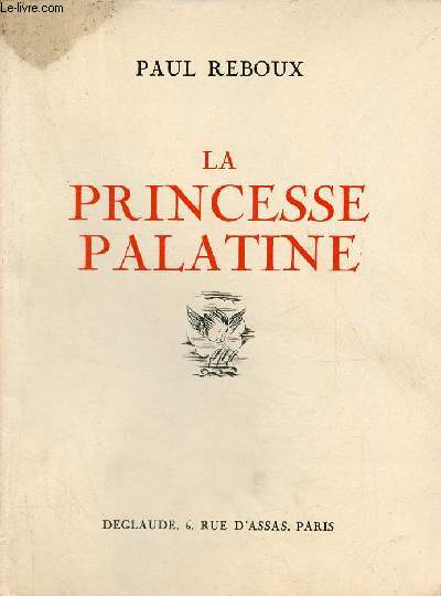 La Princesse Palatine.