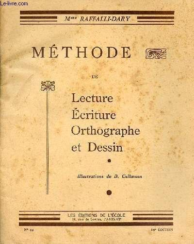 Mthode de lecture criture orthographe et dessin - 14e dition n48.