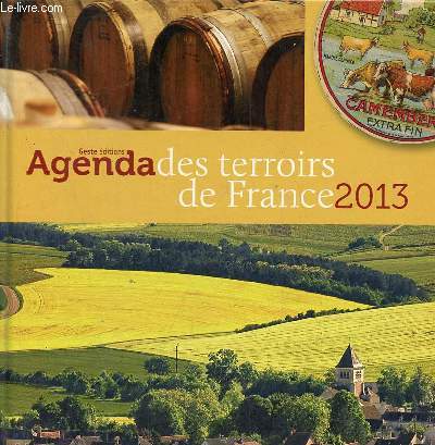 Agenda des terroirs de France 2013.
