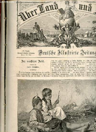 Ueber land und meer n7 67.band 1892 - Zu rechter zeit roman von Sophie Junghans - der Ubzug des kaisers Matthias von der Burg zu Nrnberg am 8.juli 1612 - woltke ber den krieg 1870-1871 - sie komten ! nach dem gemlde von Professor C.Kaupp etc.