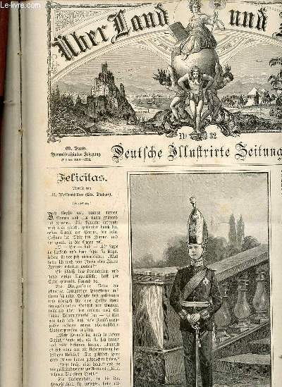 Ueber land und meer n32 68.band 1892 - Felicitas novelle von R.Waldmller - der jngsfe Lieutenant - Anter blhenden Bumen von Julius Exfer - Im Liebesmaien von Hermann Koch - bei Carafp von Paul Meyerheim - zu rechter zeif von Sophie Junghans etc.