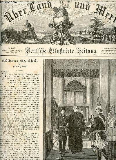 Ueber land und meer n20 71.band 1894 - Erzhlungen eines Effendi von Rudolf Lindau - festzung des knigs gambrinus von P.Grot Johann - bismarck in Berlin - der neue serbische ministerprsident Gjoka Simitsch - Montreux am genfersee - J.Popp : Mignon etc