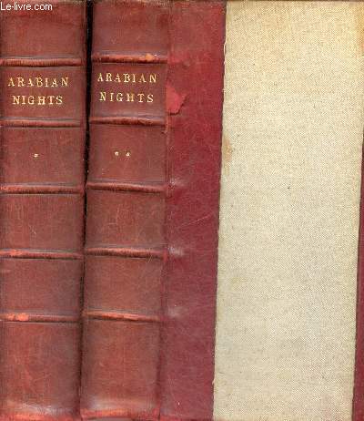 The Thousand and one nights, commonly called, in england, the arabian nights' entertainments - two volumes (volumes 1 + 3).