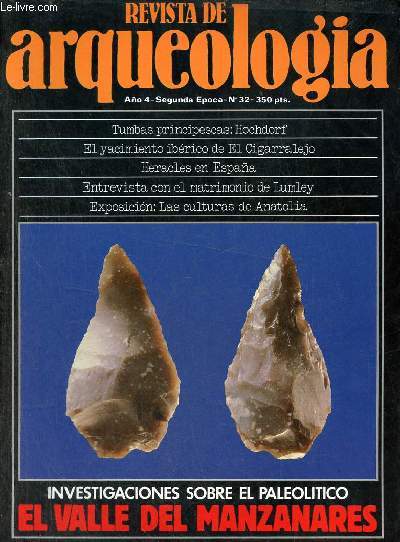 Revista de arqueologia ano 4 n32 1983 - Paleolitico en el Valle del Manzanares - el Cigarralejo - Heracles en Hispania - el tumulo de Hochdorff - entrevista con el matrimonio de Lumley - portada - sumario - editorial etc.
