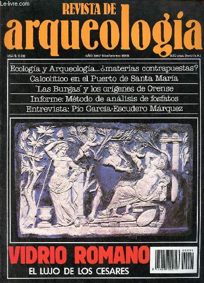 Revista de arqueologia ano 10 n94 febrero 1989 - Ecologia y arqueologia : materias contrapuestas ? - calcolitico en el puerto de Santa Maria - vidrio romano el lujo de los cesares - las burgas y los origenes de orense - el arqueodromo ruta del sol etc.